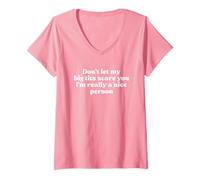 Donna Don't Let My Big Tits Scare You I'm Really A Nice Person Y2k Maglietta con Collo a V