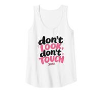 Donna Don't Look, Don't Touch - Married in a Relationship Women's Canotta
