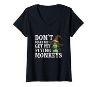 Donna Don't Make Me Get My Flying Monkeys - Witch Halloween Mom Maglietta con Collo a V