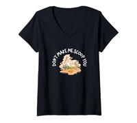 Donna Don't Make Me Scoop You Divertente ornitologia Per Ornitologi Maglietta con Collo a V