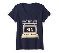 Donna Don't Play with sin - Retro Arcade Game Christian Gospel Maglietta con Collo a V