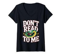 Donna Don't Read To Me Anti-Libro Pigro e antisociale |- Maglietta con Collo a V