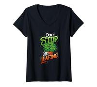 Donna Don't Stop Be-Leafing Divertente Amante delle Piante Giardinaggio Maglietta con Collo a V