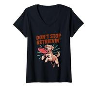 Donna Don't Stop Retrieving Golden Retriever Funny Dog Lover Veterinario Maglietta con Collo a V