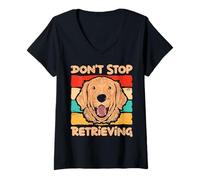 Donna Don't Stop Retrieving Maglietta con Collo a V
