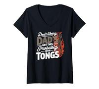 Donna Don't Worry Dad's Got This Probably with Tongs Maglietta con Collo a V