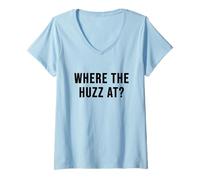 Donna Dove Huzz At? Maglietta con Collo a V