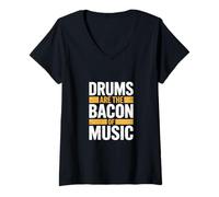 Donna Drums Are The Bacon of Music Maglietta con Collo a V