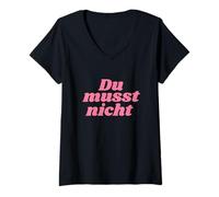 Donna Du musst Nicht - Positive Affirmations Maglietta con Collo a V