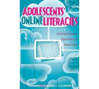 Donna E. Alvermann Adolescents’ Online Literacies (Tascabile)
