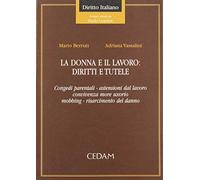 Donna e il lavoro diritti tutele