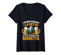 Donna e Quando raggiungi la Vetta Ci Vuol Proprio birretta Maglietta con Collo a V