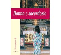 Donna e sacerdozio. Indagine storico-teologica degli aspetti antropologici...