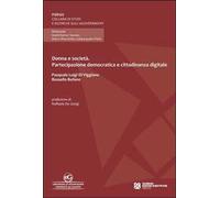 Donna e società. Partecipazione democratica e cittadinanza digitale