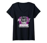 Donna È Solo Michelle Thing You Wouldn't Understand Funny Name Maglietta con Collo a V