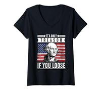 Donna È solo tradimento se perdi George Washington Patriotic Maglietta con Collo a V