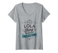 Donna È Una Cosa Lola Che Non capiresti Divertente Nome Lola Maglietta con Collo a V