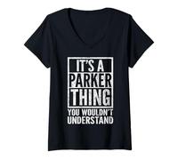 Donna È una cosa Parker che non capiresti - Il nome di Parker Maglietta con Collo a V