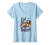 Donna Eat Sleep Coffee Repeat Maglietta con Collo a V
