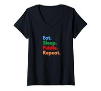 Donna Eat Sleep Fiddle Repeat - Giocatori, Musicisti e Amanti del Violino Maglietta con Collo a V