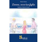 Donna, ecco tuo figlio