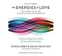 Donna Eden David Feinstein The Energies of Love (Tascabile)