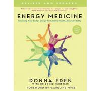 Donna Eden John Feinstein Energy Medicine (Tascabile)