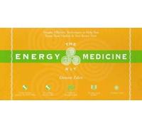 Donna Eden The Energy Medicine Kit (Tascabile)