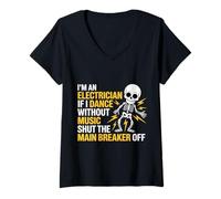 Donna Electrician Dancing, Shut The Main Breaker off - Maglietta con Collo a V