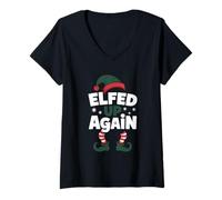 Donna Elfed Up Again Holiday Humor Naughty Nice Elf Giochi di Parole di Natale Maglietta con Collo a V
