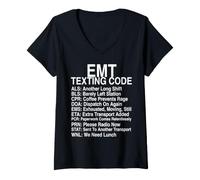 Donna EMT SMS codice Divertente Emergenza Medico Turno Umorismo Maglietta con Collo a V