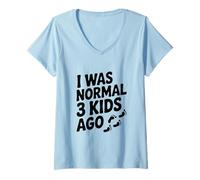 Donna Ero Normale 3 Bambini Fa Umorismo genitoriale Divertente Maglietta con Collo a V