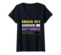 Donna Error 404 Gender Not Found per Non Binario Maglietta con Collo a V