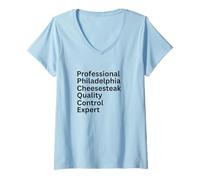 Donna Esperto Professionale di Controllo qualità Philadelphia Cheesesteak Maglietta con Collo a V