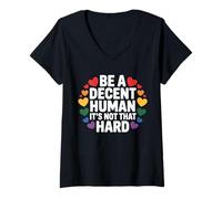Donna Essere un essere umano decente Non è così difficile LGBTQ Pride Month Ally Maglietta con Collo a V