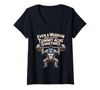 Donna Even A Warrior Gets A Little Tummy Ache Sometimes - Maglietta con Collo a V