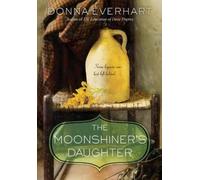 Donna Everhart The Moonshiner's Daughter (Tascabile)