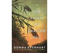 Donna Everhart The Saints of Swallow Hill (Tascabile)