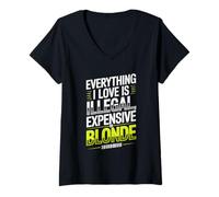 Donna Everything I Love Is Illegal Expensive Or Blonde Uomini Maglietta con Collo a V