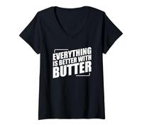 Donna Everything Is Better With Butter Maglietta con Collo a V