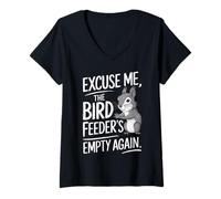 Donna Excuse Me the Bird Feeder’s Empty Again Funny Squirrel Maglietta con Collo a V