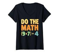 Donna Fai la Matematica (9×7)+4 Divertente Gioco di Parole di Matematica per Insegnanti Maglietta con Collo a V