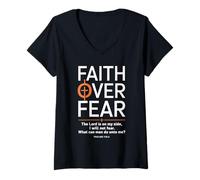 Donna Faith Over Fear The Lord Is On My Side PSALMS 118 6 Fede Maglietta con Collo a V