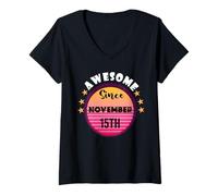 Donna Fantastico nato a novembre 15 Compleanno 15 Novembre Vintage Maglietta con Collo a V