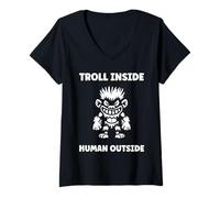 Donna Fantasy Creature Monster Funny Quote Troll Maglietta con Collo a V