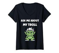 Donna Fantasy Creature Monster Simple Ask Me About My Troll Maglietta con Collo a V
