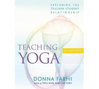 Donna Farhi Teaching Yoga (Tascabile)