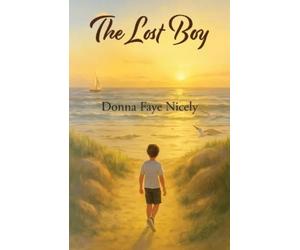 Donna Faye Nicely The Lost Boy (Tascabile)