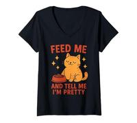 Donna Feed And Tell Me I'm Pretty Funny Cat Lover Maglietta con Collo a V
