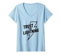Donna Fidati dell'energia fulminea Maglietta con Collo a V